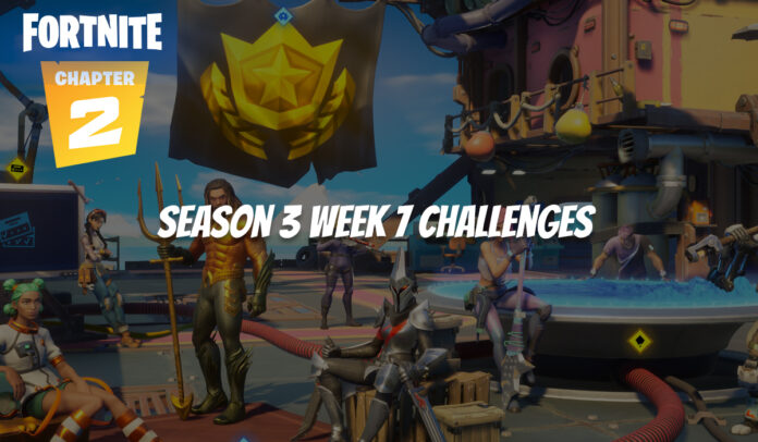 Fortnite Season 3 Week 7 Challenges