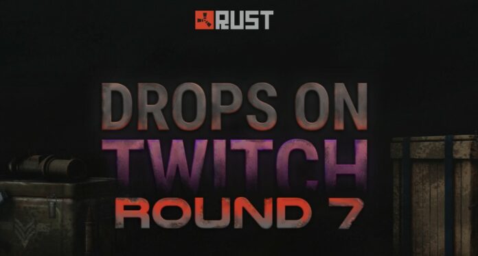 Rust Twitch Drops 7: tous les drops, streamers et programme
