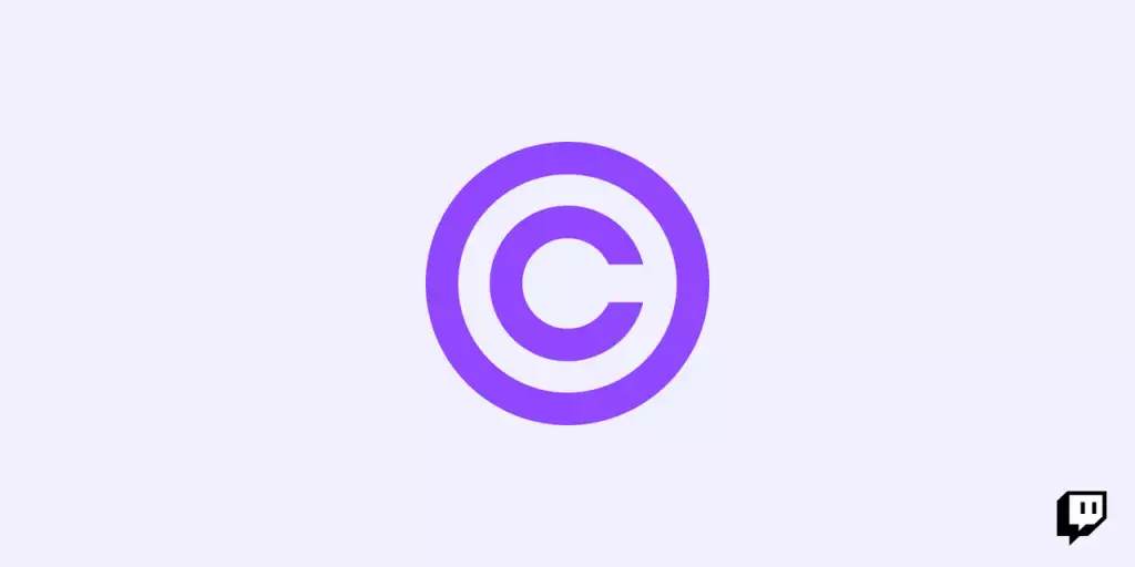 twitch copyright dmca est de retour 2021