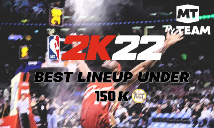 NBA 2K22 MyTeam : Meilleure gamme de moins de 150 000 pièces MT
