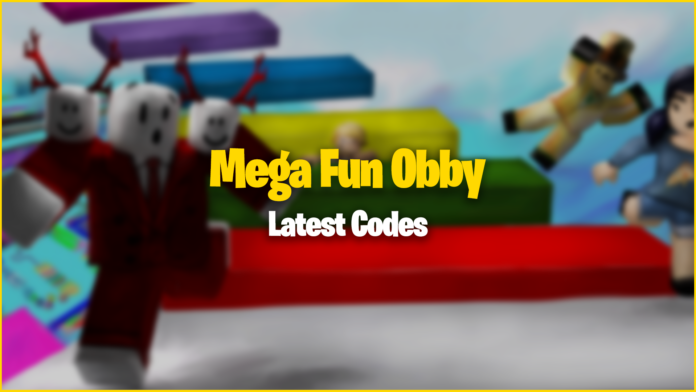 Mega Fun Obby Codes