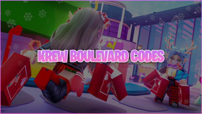 Krew Boulevard Codes