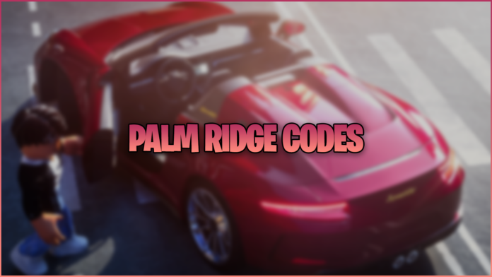  Palm Ridge Codes