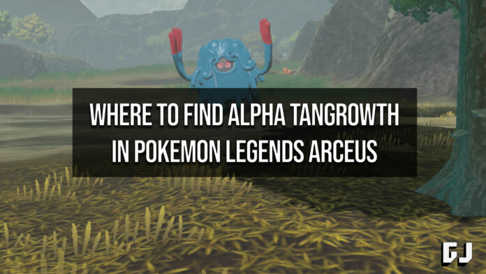 Where to Find Alpha Tangrowth in Pokemon Legends Arceus