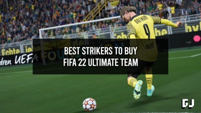 Best Strikers to Buy for FIFA 22 Ultimate Team