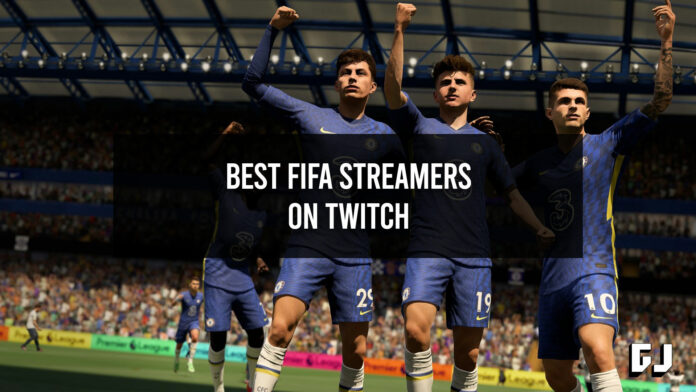 Best FIFA Streamers 