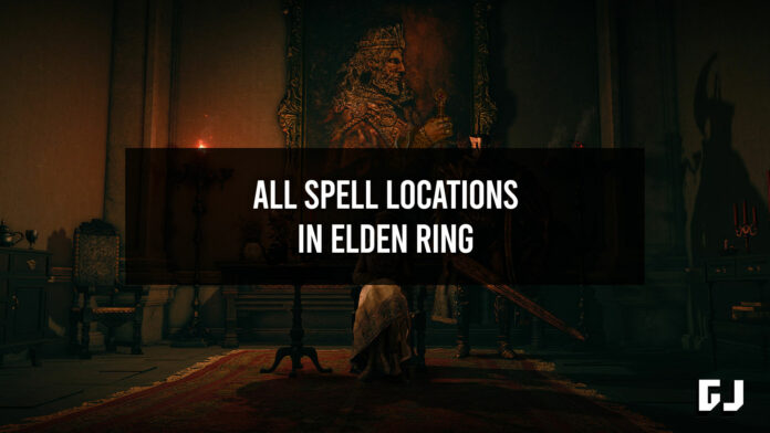 All Spell Locations in Elden Ring