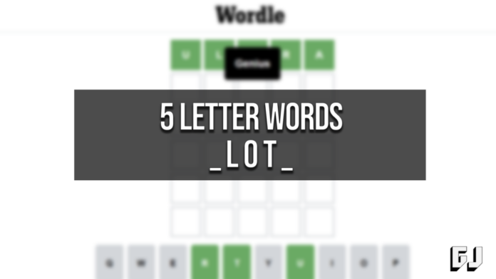 5 Letter Words LOT Middle