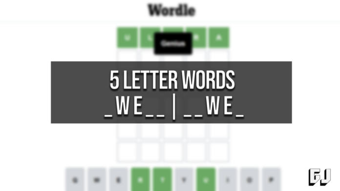 5 Letter Words WE Middle