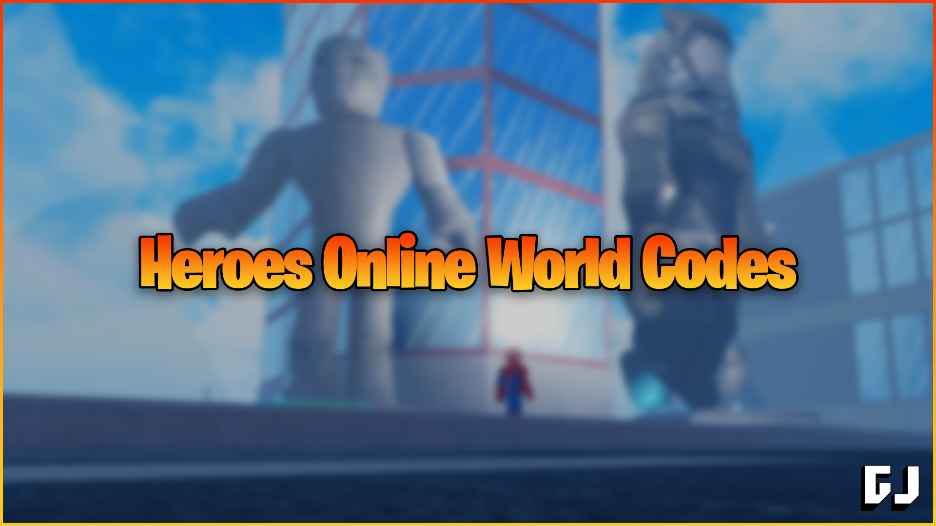 Codes du monde en ligne Heroes