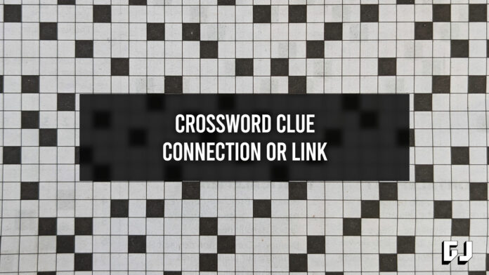Connexion Ou Lien Indice De Mots Crois s