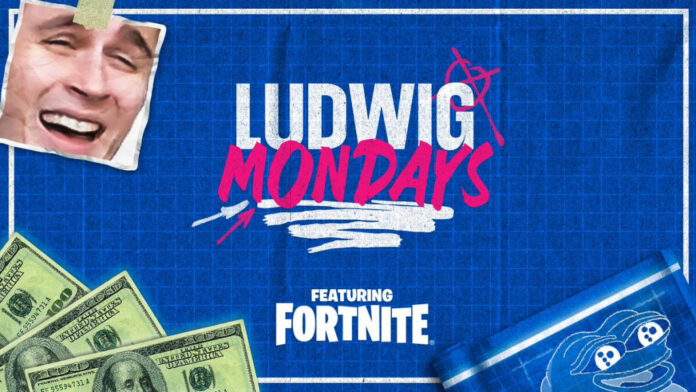 L'événement Fortnite de Ludwig Monday obtient un prize pool de 100 000 $
