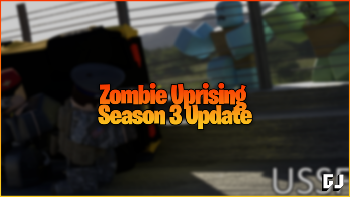 Zombie Uprising Season 3 Update