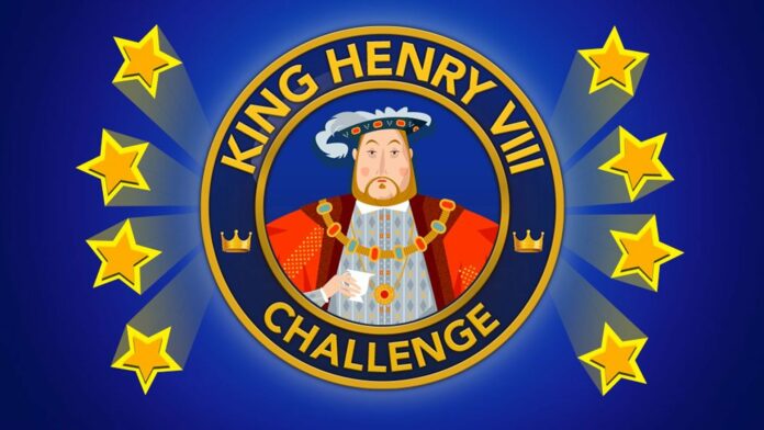 Comment terminer le défi du roi Henry VIII dans BitLife
