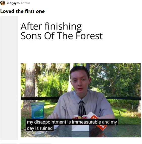 Fils de la forêt Meme décevant