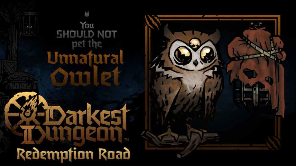 Comment équiper les animaux de compagnie dans Darkest Dungeon 2 - Best Pet Buffs Unnatural Owl
