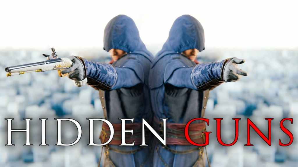 Mod Armes Cachées Assassin's Creed Unity